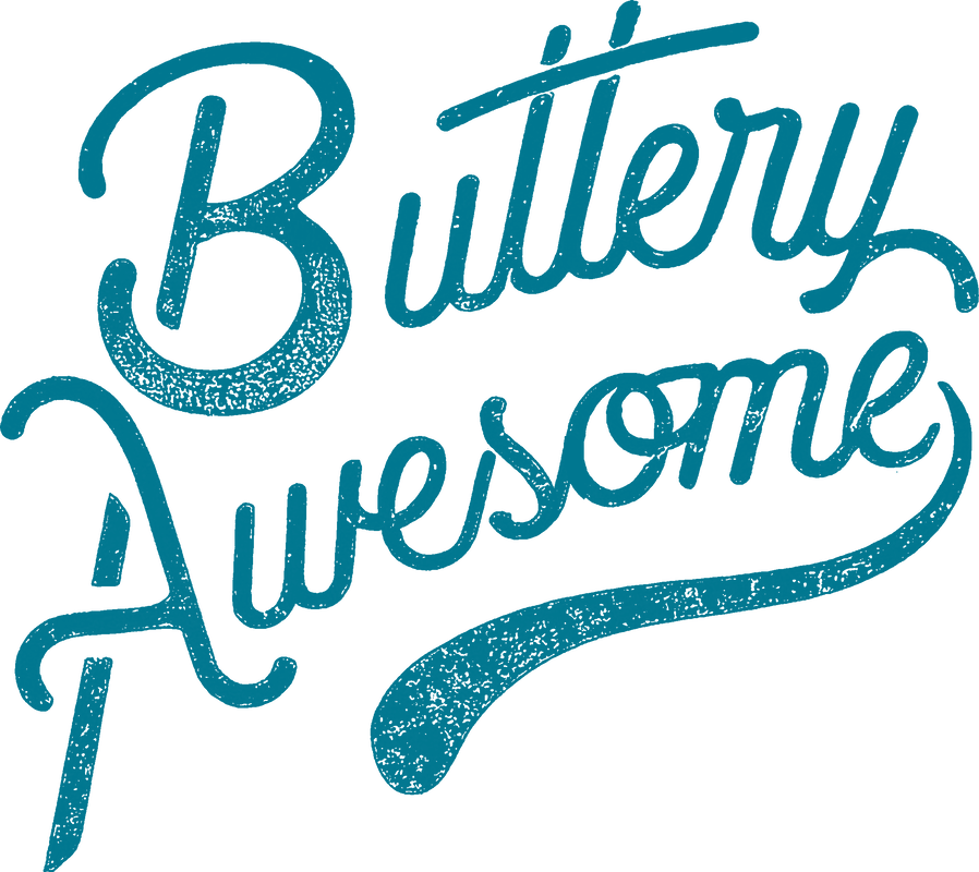 Buttery Awesome